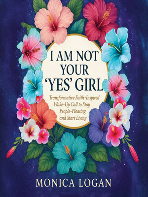 cover image of I Am Not Your 'Yes' Girl